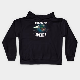 Don't Bug Me! Kids Hoodie